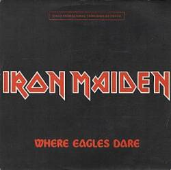 Iron Maiden (UK-1) : Where Eagles Dare (Single)